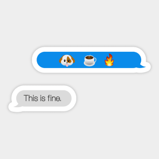 This is fine meme chat Sticker